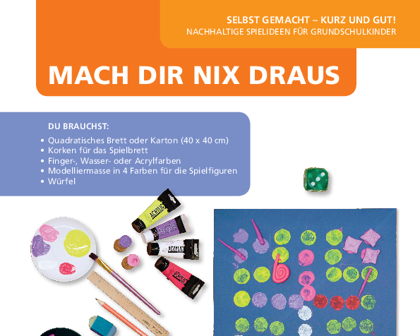 kurz + gut Idee Mach dir nix draus