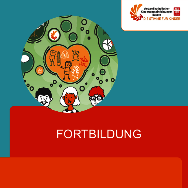 Kachel Fortbildung - Bildungsangebote Verband kath. Kitas Bayern e.V. 