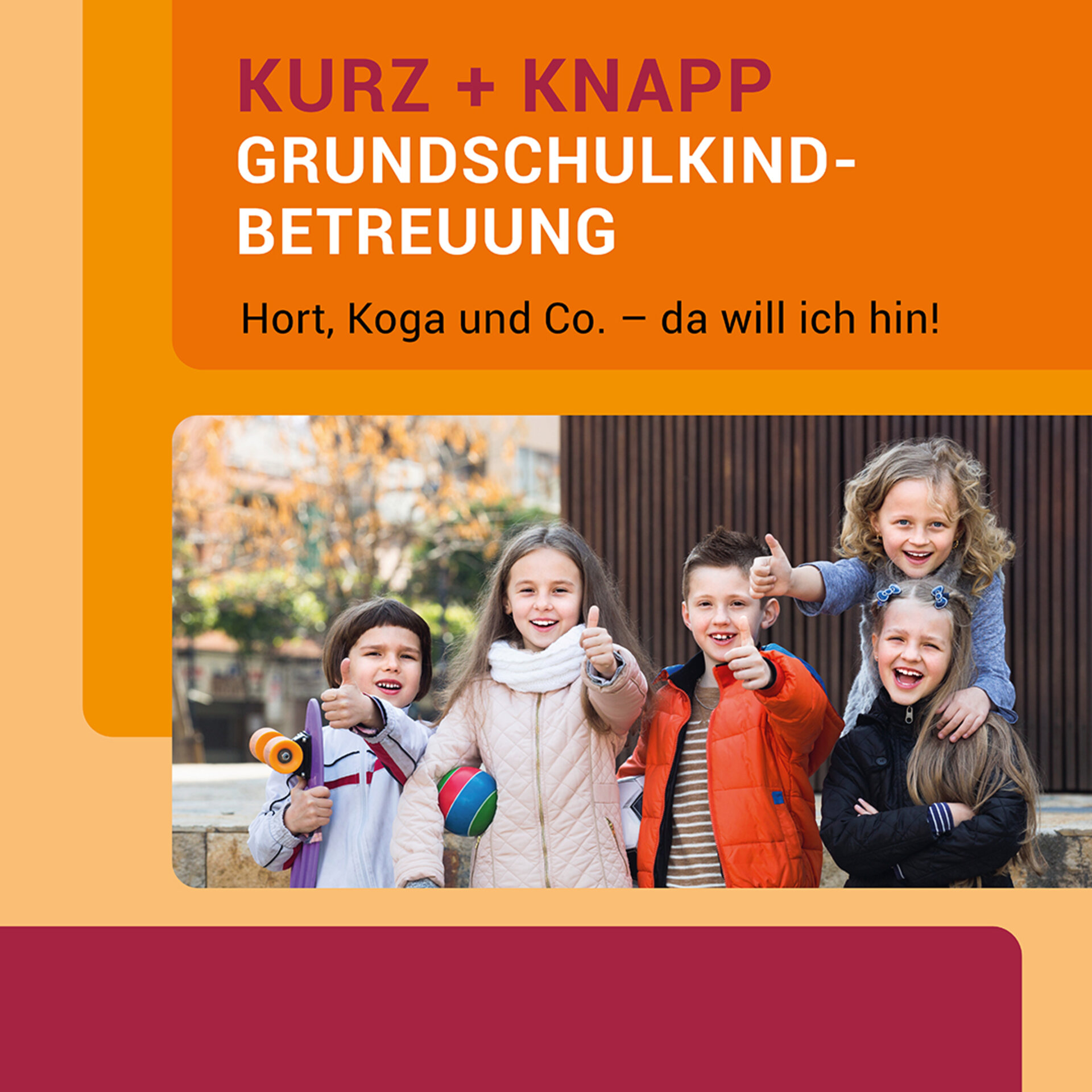 Faltbroschüre Hort, Koga und Co. - Verband kath. Kitas Bayern e.V. 