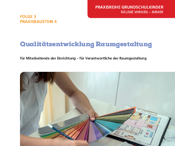 Praxisreihe Grundschulkinder, Folge 3 - Baustein 4 