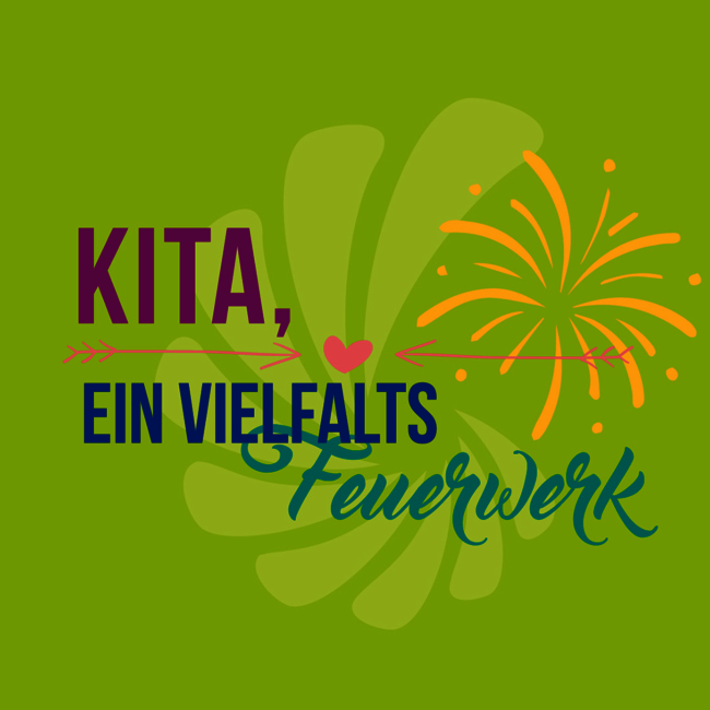 Spruch - Kita ein Vielfalts-Feuerwerk, Verband kath. Kitas Bayern