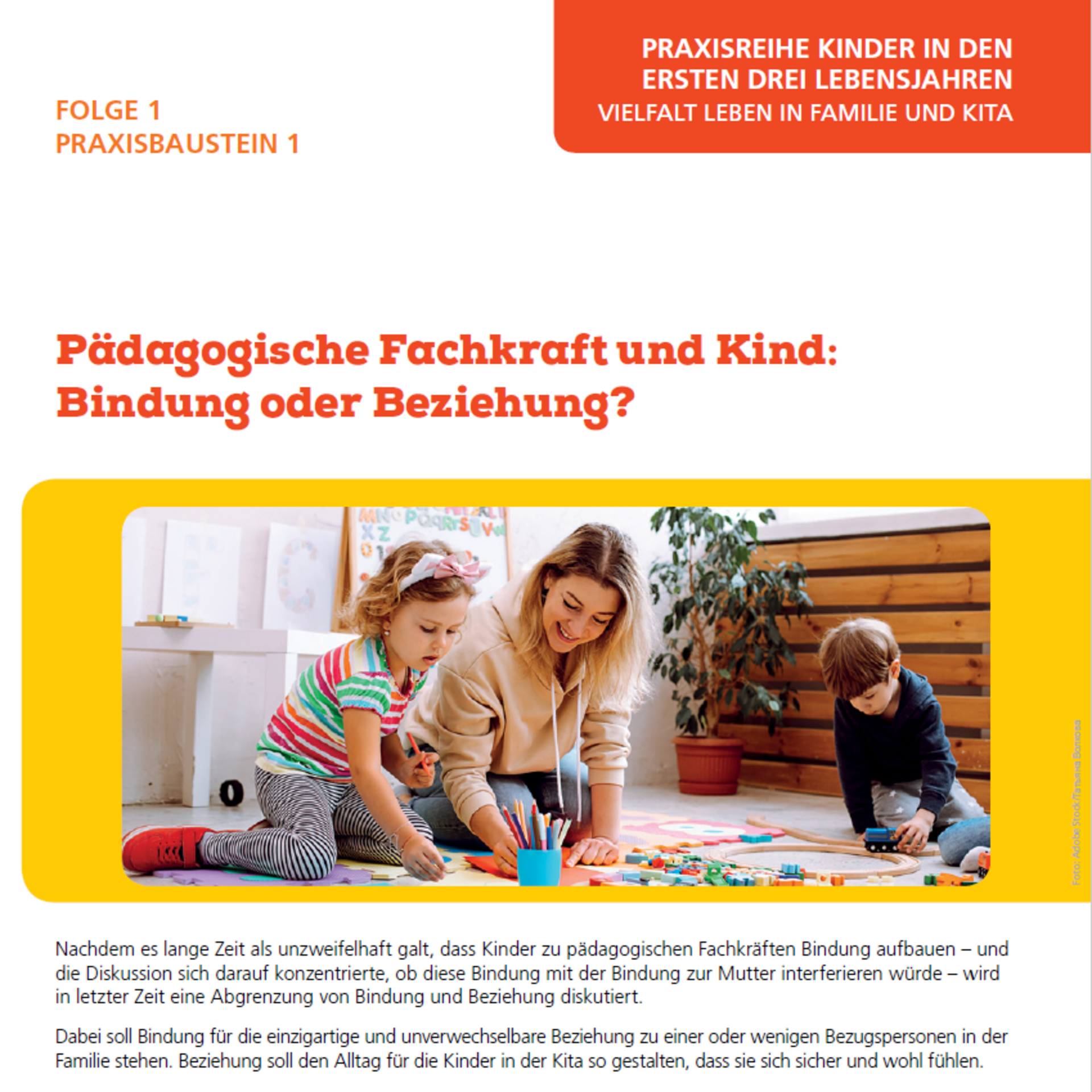 Praxisbaustein 1 - Praxisreihe Kinder in den ersten drei Lebensjahren - Verband kath. Kitas Bayern e.V. 